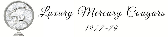 1977-79 Luxury Mercury Cougars